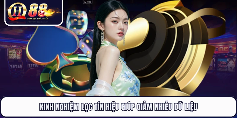 Kinh nghiệm lọc tín hiệu giúp giảm nhiễu dữ liệu